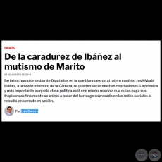 DE LA CARADUREZ DE IBÁÑEZ AL MUTISMO DE MARITO - Por LUIS BAREIRO - Domingo, 05 de Agosto de 2018